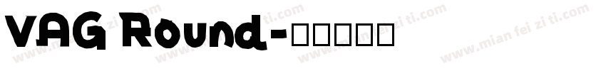 VAG Round字体转换